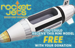 Get a FREE Rocket Jet Mini Model With a Donation