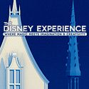The Disney Experience