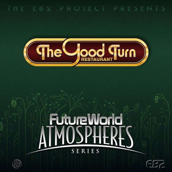 Future World Atmospheres Series: The Good Turn Restaurant