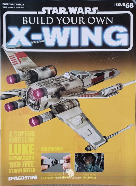 "Build Your Own X-Wing" Issue 68