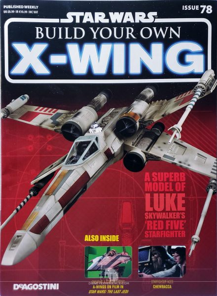 "Build Your Own X-Wing" Issue 78